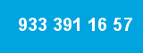 933 391 16 57 933 391 16 57